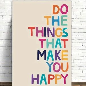 Do the Things That Make You Happy | Canvas Aesthetic Poster 🌟